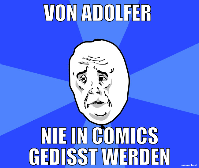 von adolfer  nie in comics gedisst werden