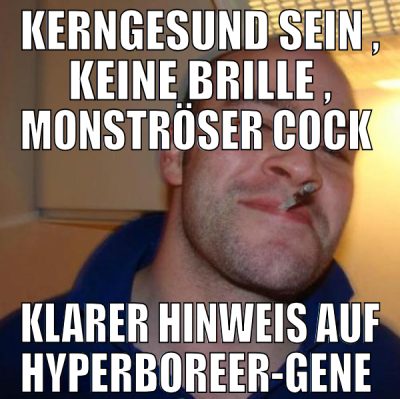 kerngesund sein , keine Brille , monströser Cock