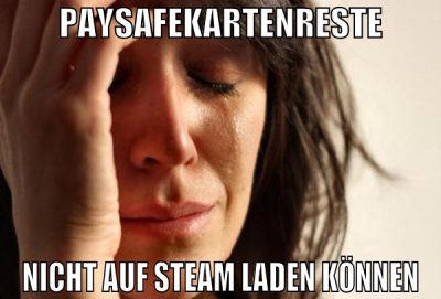 Paysafekartenreste nicht auf steam laden können