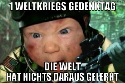 1 Weltkriegs Gedenktag Die welt hat nichts daraus