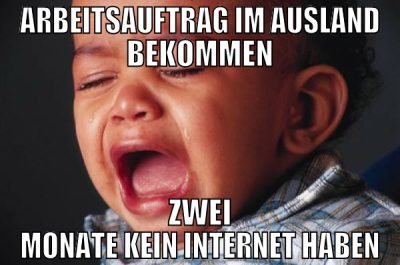 Arbeitsauftrag im Ausland bekommen Zwei monate kei