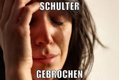 Schulter gebrochen