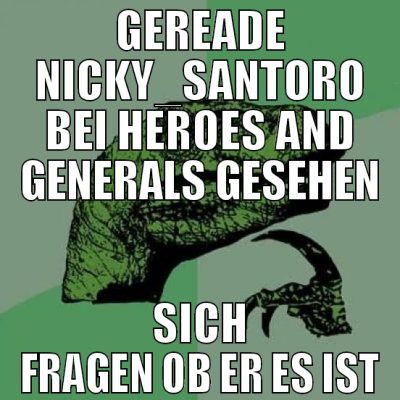 gereade nicky_santoro bei heroes and generals gese