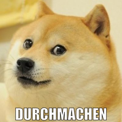 durchmachen