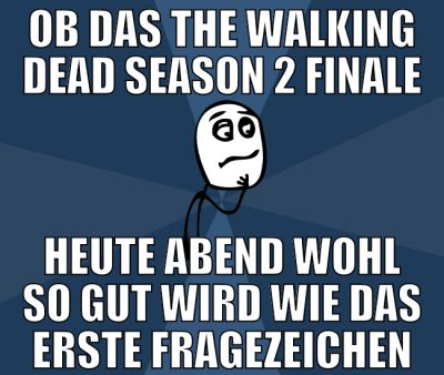 ob das the walking dead season 2 finale heute aben