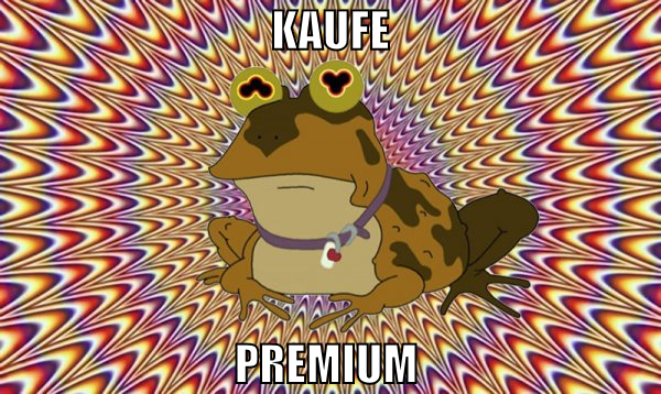 kaufe premium