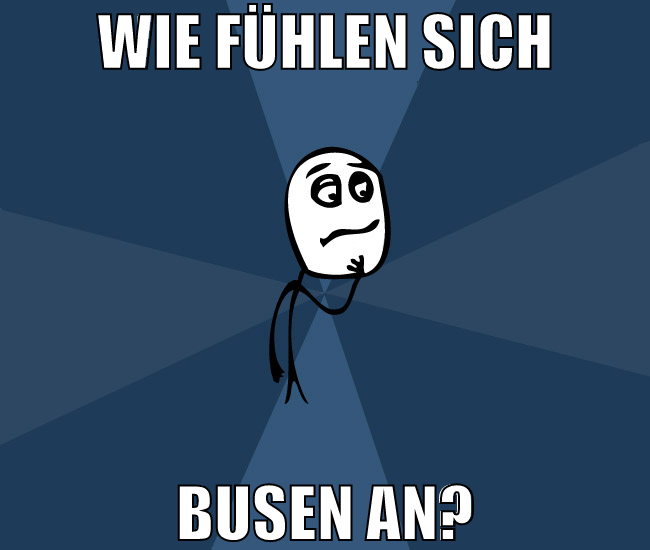 wie fühlen sich busen an?