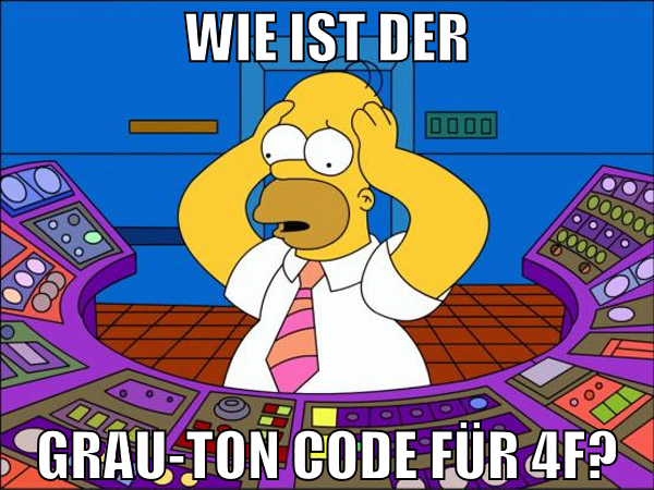 Wie ist der Grau-Ton Code für 4f?