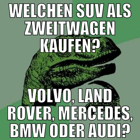 WELCHEN SUV ALS ZWEITWAGEN KAUFEN? VOLVO, LAND ROV