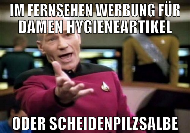 im fernsehen werbung für damen hygieneartikel oder