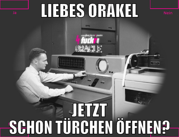 Liebes Orakel Jetzt schon Türchen öffnen?