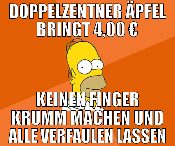 doppelzentner äpfel bringt 4,00 € keinen finger kr