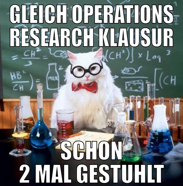 Gleich Operations Research Klausur Schon 2 mal ges