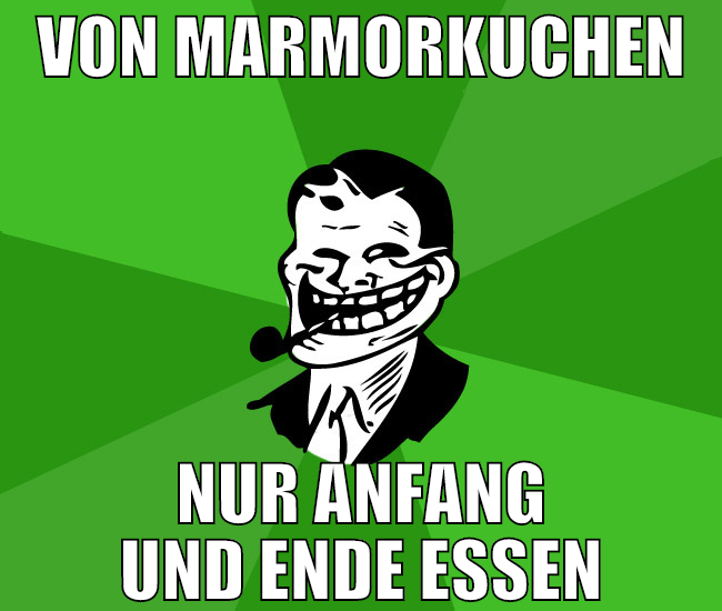 von marmorkuchen nur anfang und ende essen