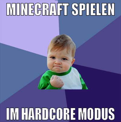 minecraft spielen im hardcore modus