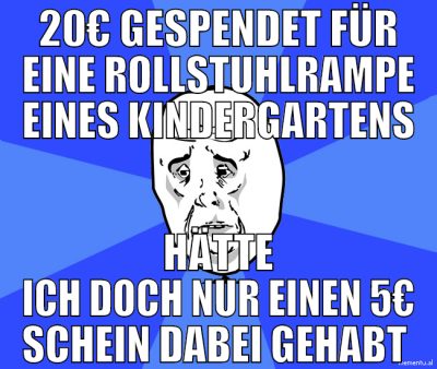 20€ gespendet für eine rollstuhlrampe eines kinder