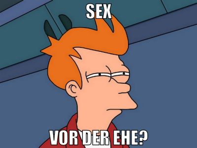 sex vor der ehe?