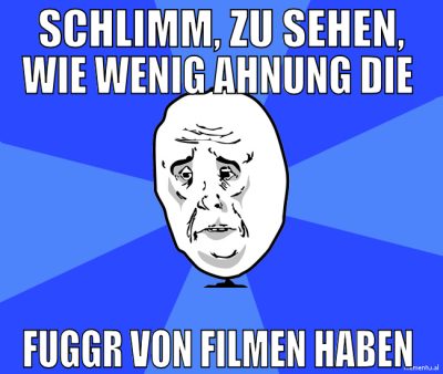 schlimm, zu sehen, wie wenig ahnung die  fuggr von