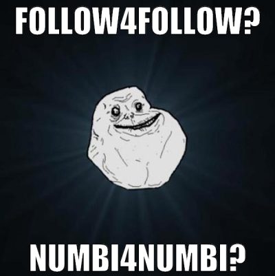 follow4follow? numbi4numbi?
