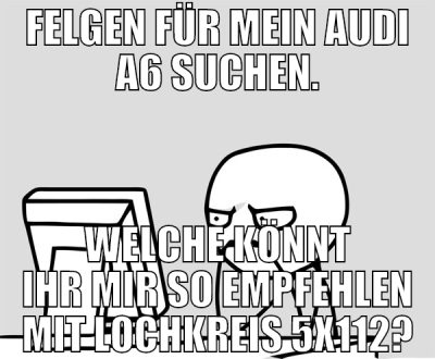 Felgen für mein Audi A6 suchen. welche könnt ihr m