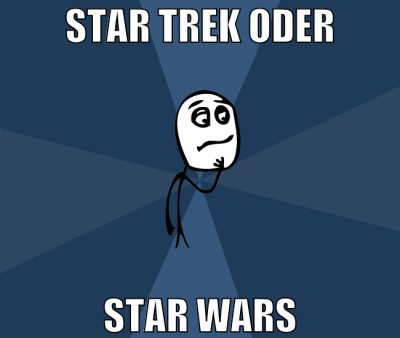 Star Trek oder Star Wars
