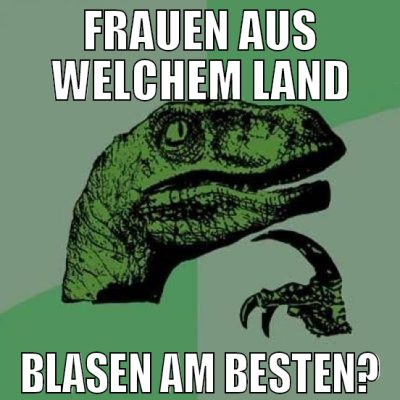frauen aus welchem land blasen am besten?