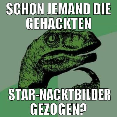 Schon jemand die gehackten  Star-NacktBilder gezog