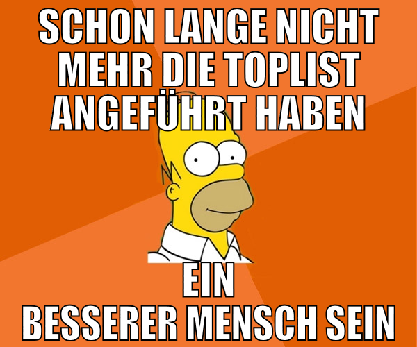 schon lange nicht mehr die toplist angeführt haben