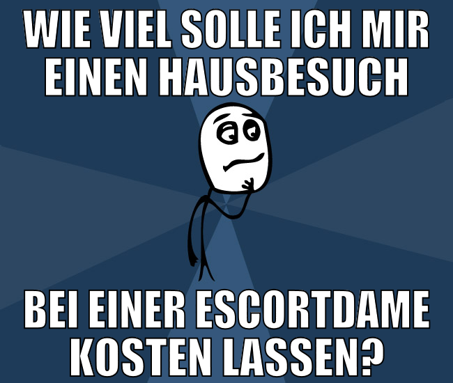 wie viel solle ich mir einen hausbesuch bei einer