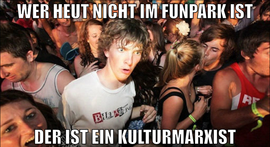 wer heut nicht im funpark ist der ist ein kulturma
