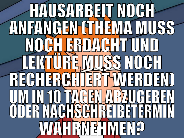 hausarbeit noch anfangen (thema muss noch erdacht