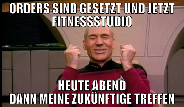 orders sind gesetzt und jetzt fitnessstudio heute