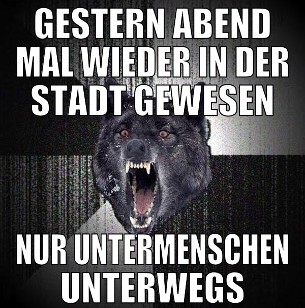 gestern abend mal wieder in der stadt gewesen nur