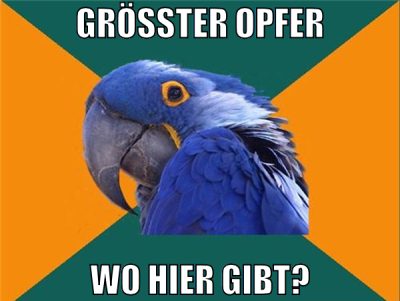 GRÖSSTER OPFER WO HIER GIBT?