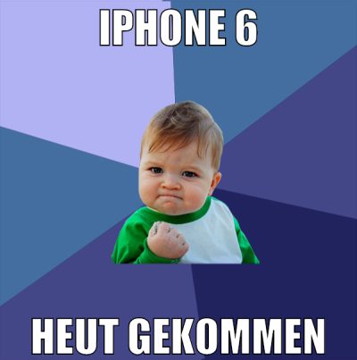 iphone 6 heut gekommen