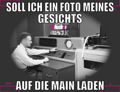 Soll ich ein Foto meines Gesichts auf die Main lad