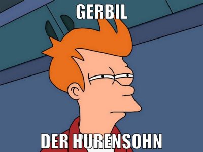 gerbil der hurensohn