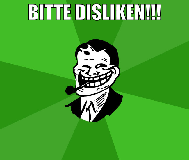 BITTE DISLIKEN!!!