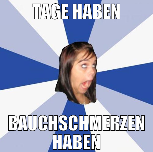 Tage haben Bauchschmerzen haben