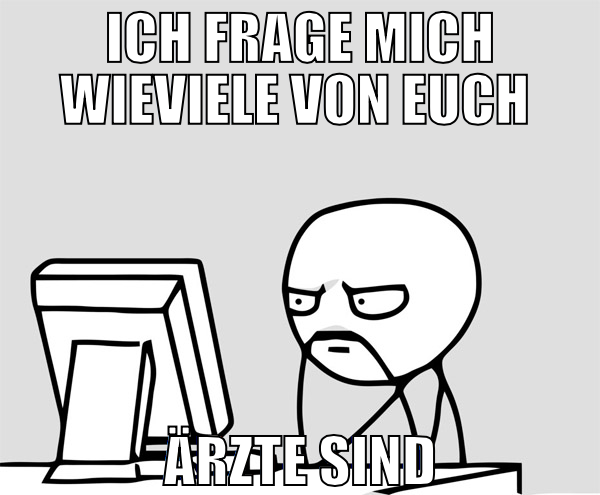 jetzt ma in echt ne