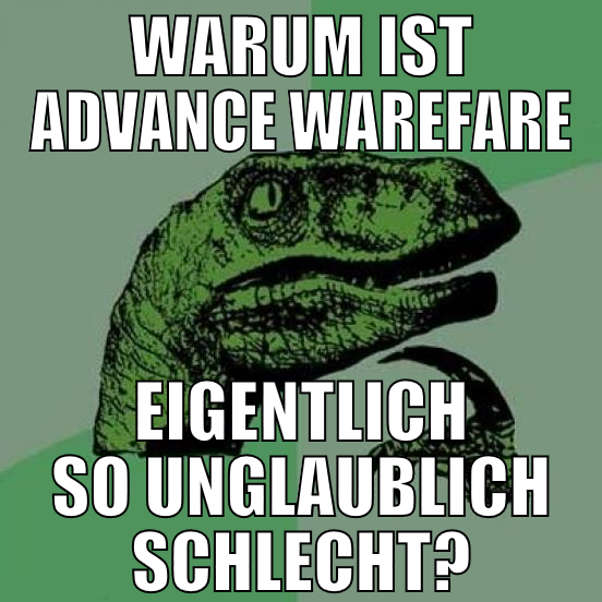 WARUM IST ADVANCE WAREFARE EIGENTLICH SO UNGLAUBLI