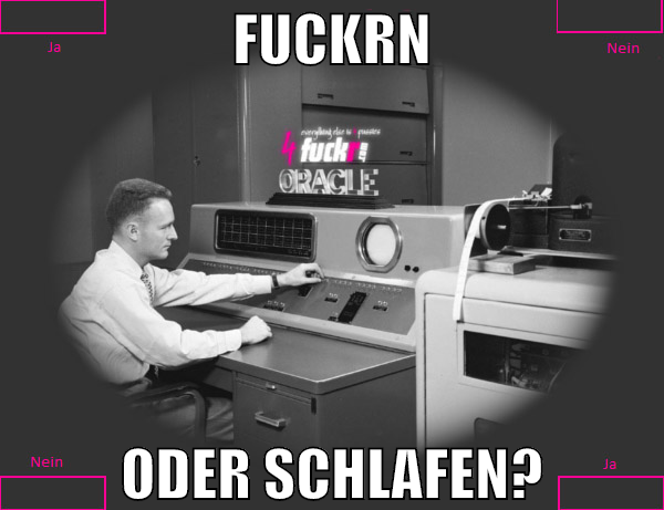 fuckrn oder schlafen?