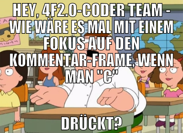 HEY, 4F2.0-CODER TEAM - WIE WÄRE ES MAL MIT EINEM