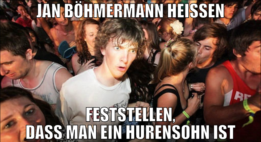 jan böhmermann heißen feststellen, dass man ein Hu