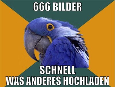666 bilder schnell was anderes hochladen