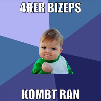 48er Bizeps Kombt ran