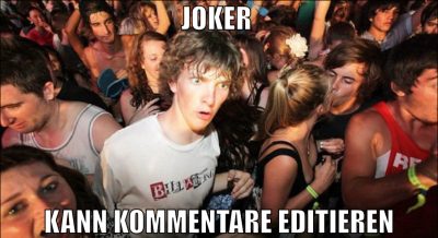 Joker  kann kommentare editieren