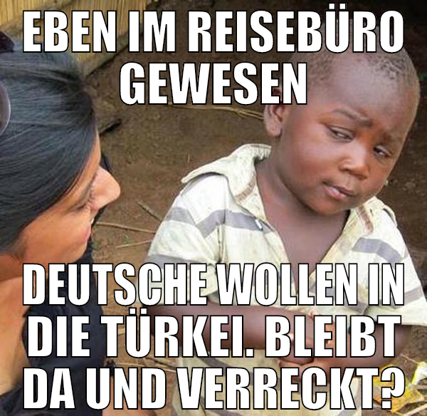 eben im reisebüro gewesen deutsche wollen in die t