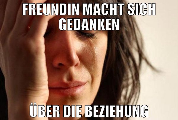 freundin macht sich gedanken über die beziehung