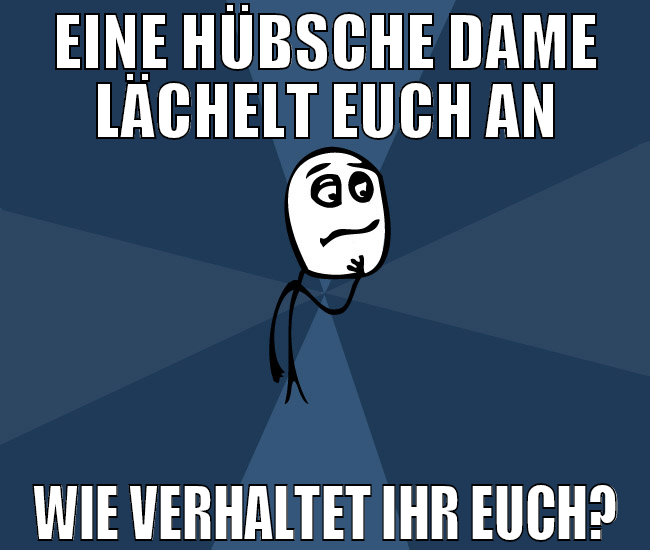 eine hübsche dame lächelt euch an wie verhaltet ih